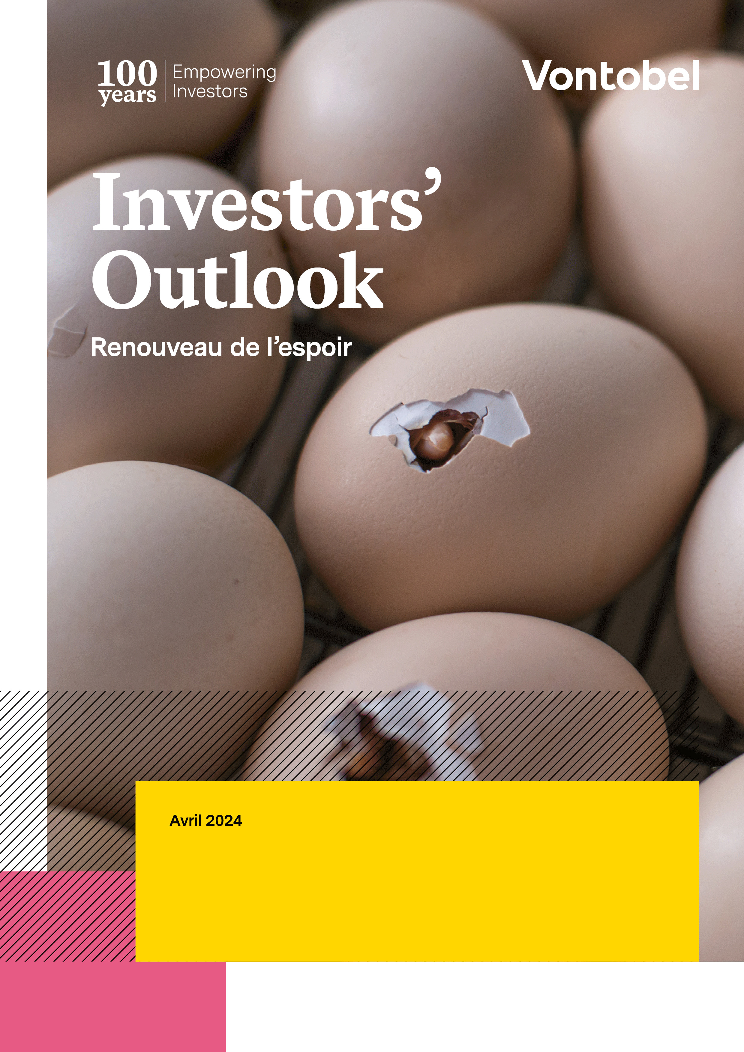 Investor's Outlook avril de Vontobel - Couverture PDF avec des œufs d'où sortent des poussins